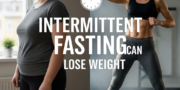 Intermittent Fasting Can Lose Weight