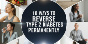Reverse Type 2 Diabetes Permanently
